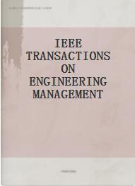 IEEE TRANSACTIONS ON ENGINEERING MANAGEMENT